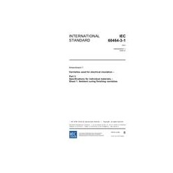 IEC 60464-3-1 Amd.1 Ed. 2.0 en:2006