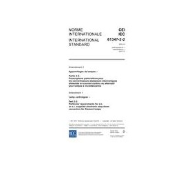 IEC 61347-2-2 Amd.1 Ed. 1.0 b:2005