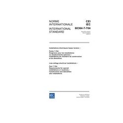 IEC 60364-7-704 Ed. 2.0 b:2005