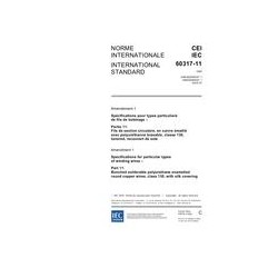 IEC 60317-11 Amd.1 Ed. 3.0 b:2005