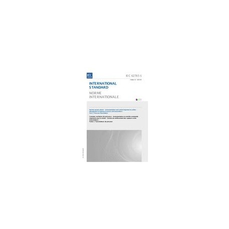 IEC 62765-1 Ed. 1.0 b:2015