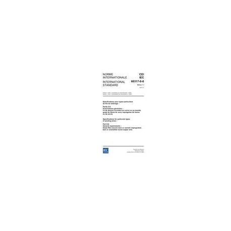 IEC 60317-0-6 Ed. 1.1 b:2007