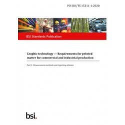 BS PD ISO/TS 15311-1:2020