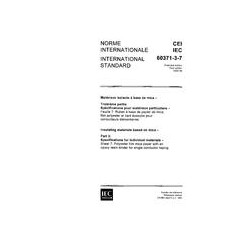IEC 60371-3-7 Ed. 1.0 b:1995
